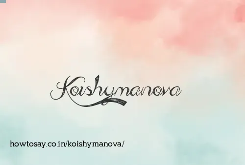 Koishymanova