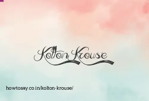 Kolton Krouse