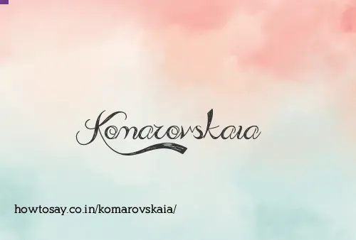 Komarovskaia
