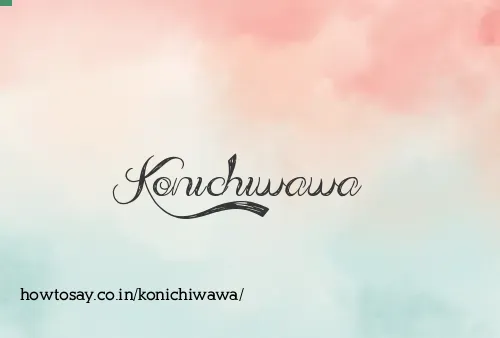 Konichiwawa