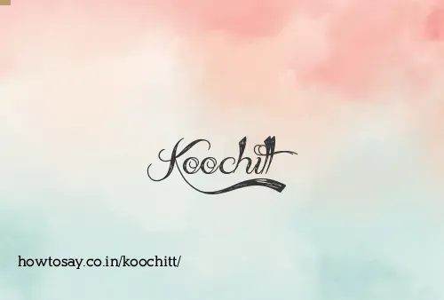 Koochitt