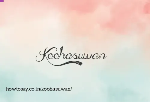Koohasuwan