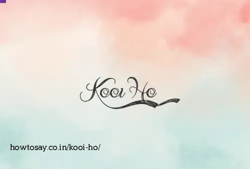 Kooi Ho