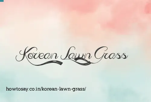 Korean Lawn Grass