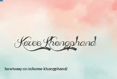 Koree Khongphand