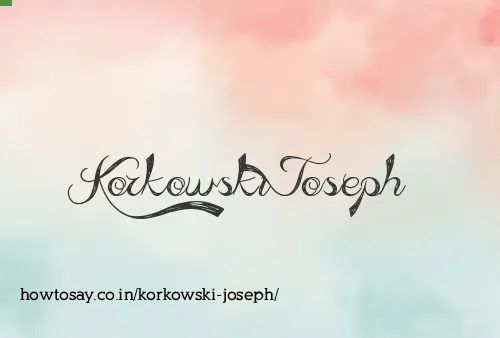 Korkowski Joseph