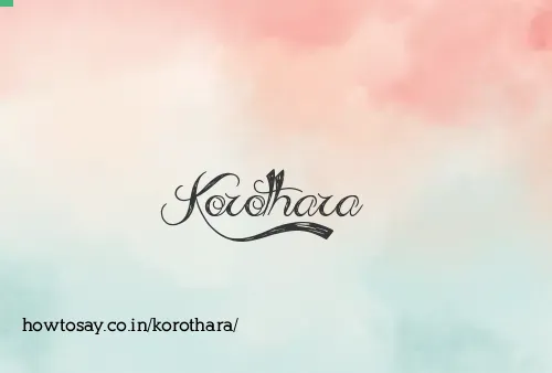 Korothara