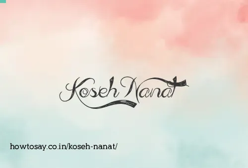 Koseh Nanat