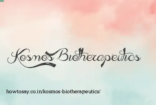 Kosmos Biotherapeutics