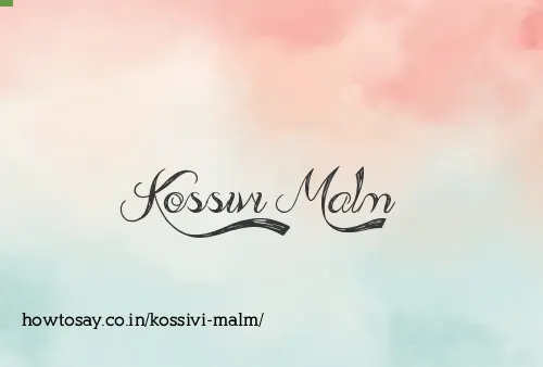 Kossivi Malm