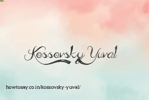 Kossovsky Yuval