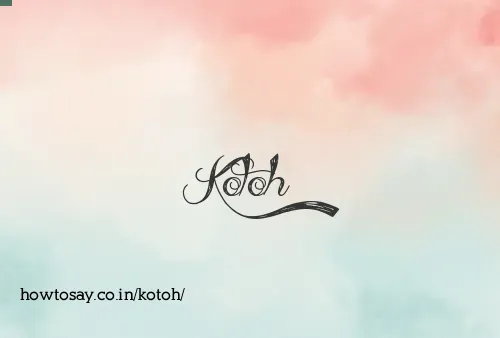 Kotoh