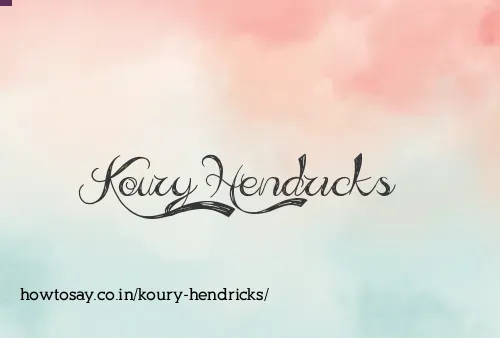Koury Hendricks