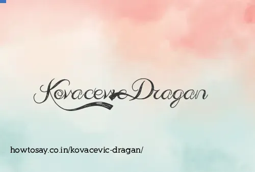 Kovacevic Dragan