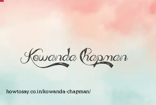 Kowanda Chapman