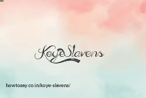 Koye Slavens