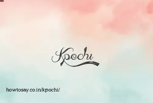 Kpochi