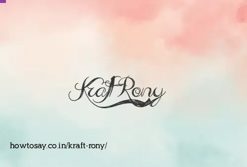 Kraft Rony