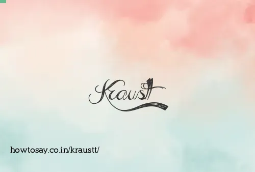 Kraustt
