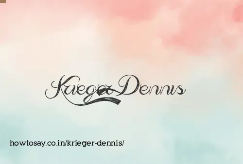 Krieger Dennis