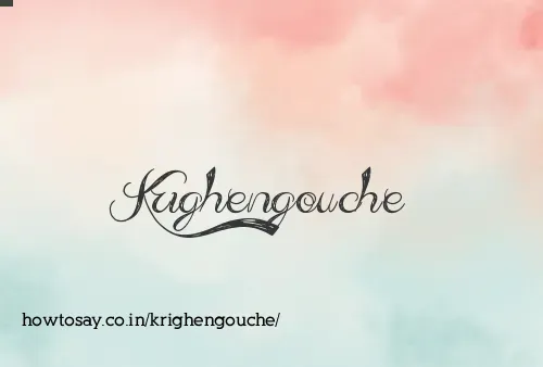 Krighengouche