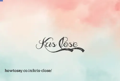 Kris Close