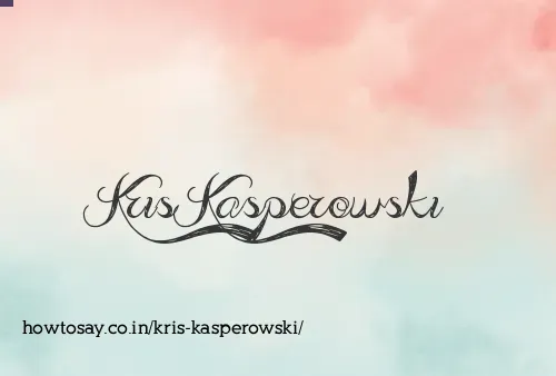 Kris Kasperowski