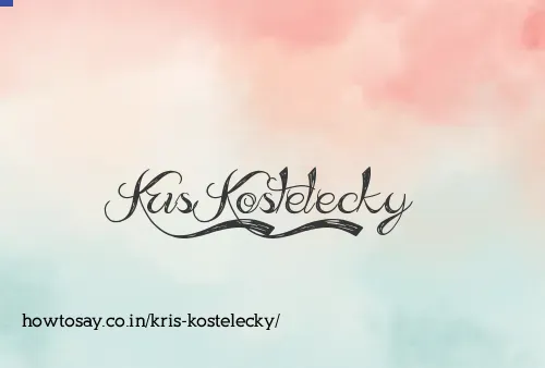 Kris Kostelecky