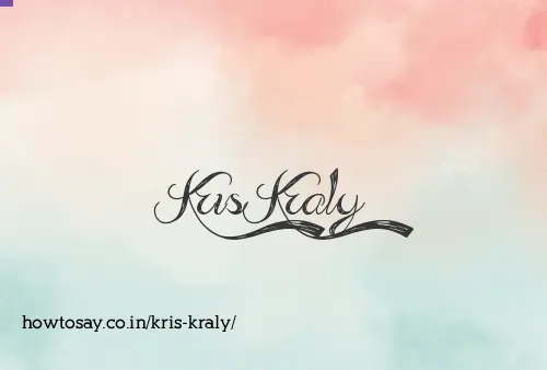 Kris Kraly
