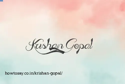 Krishan Gopal