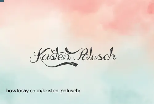 Kristen Palusch