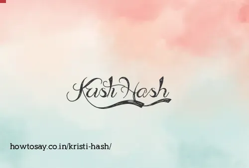 Kristi Hash