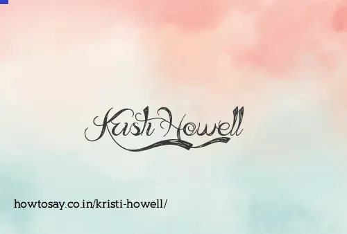 Kristi Howell