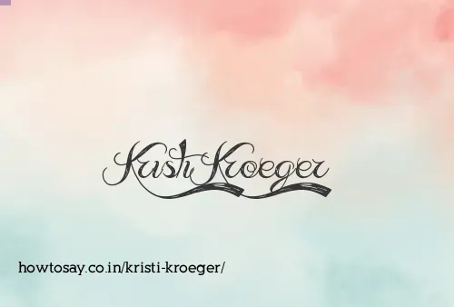 Kristi Kroeger