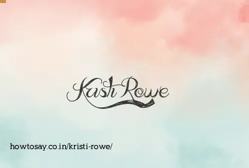 Kristi Rowe