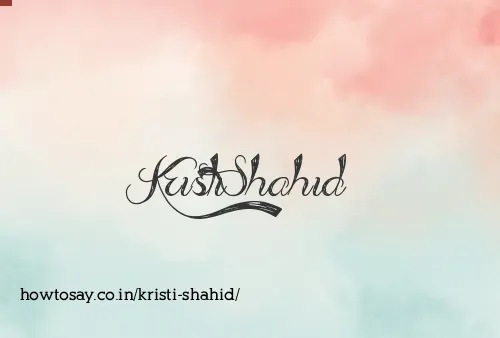 Kristi Shahid