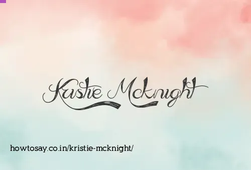 Kristie Mcknight
