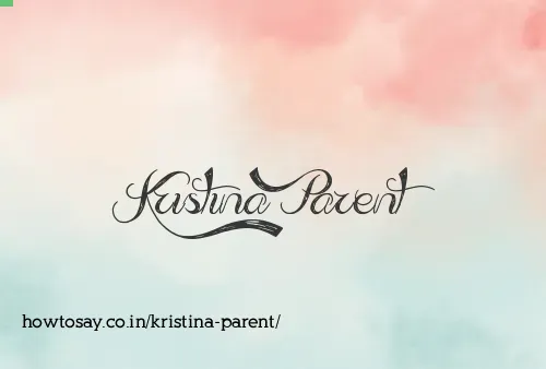 Kristina Parent