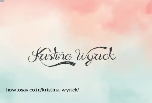 Kristina Wyrick