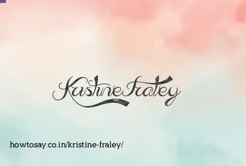 Kristine Fraley