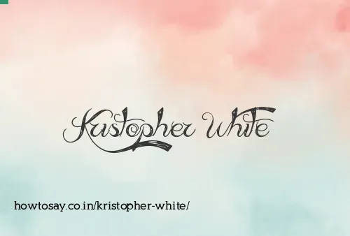 Kristopher White