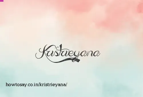 Kristrieyana