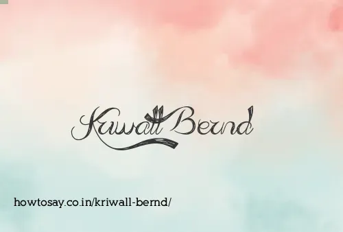 Kriwall Bernd