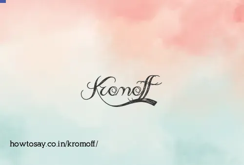 Kromoff