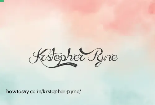 Krstopher Pyne