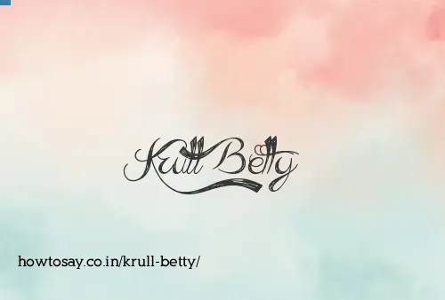 Krull Betty