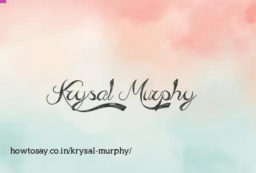 Krysal Murphy