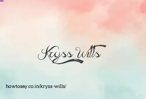 Kryss Wills
