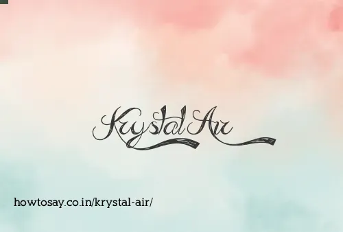 Krystal Air