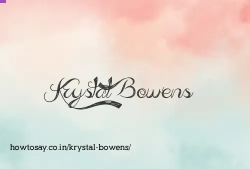 Krystal Bowens